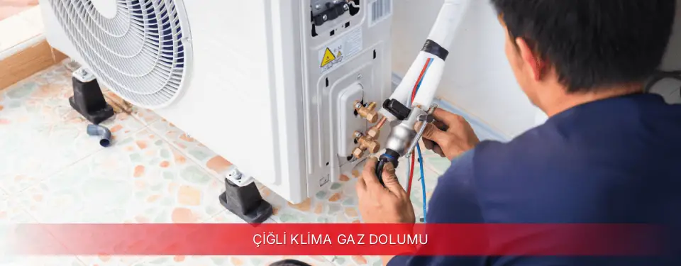 Çiğli İlçemi Kumtel Klima Gaz Dolumu